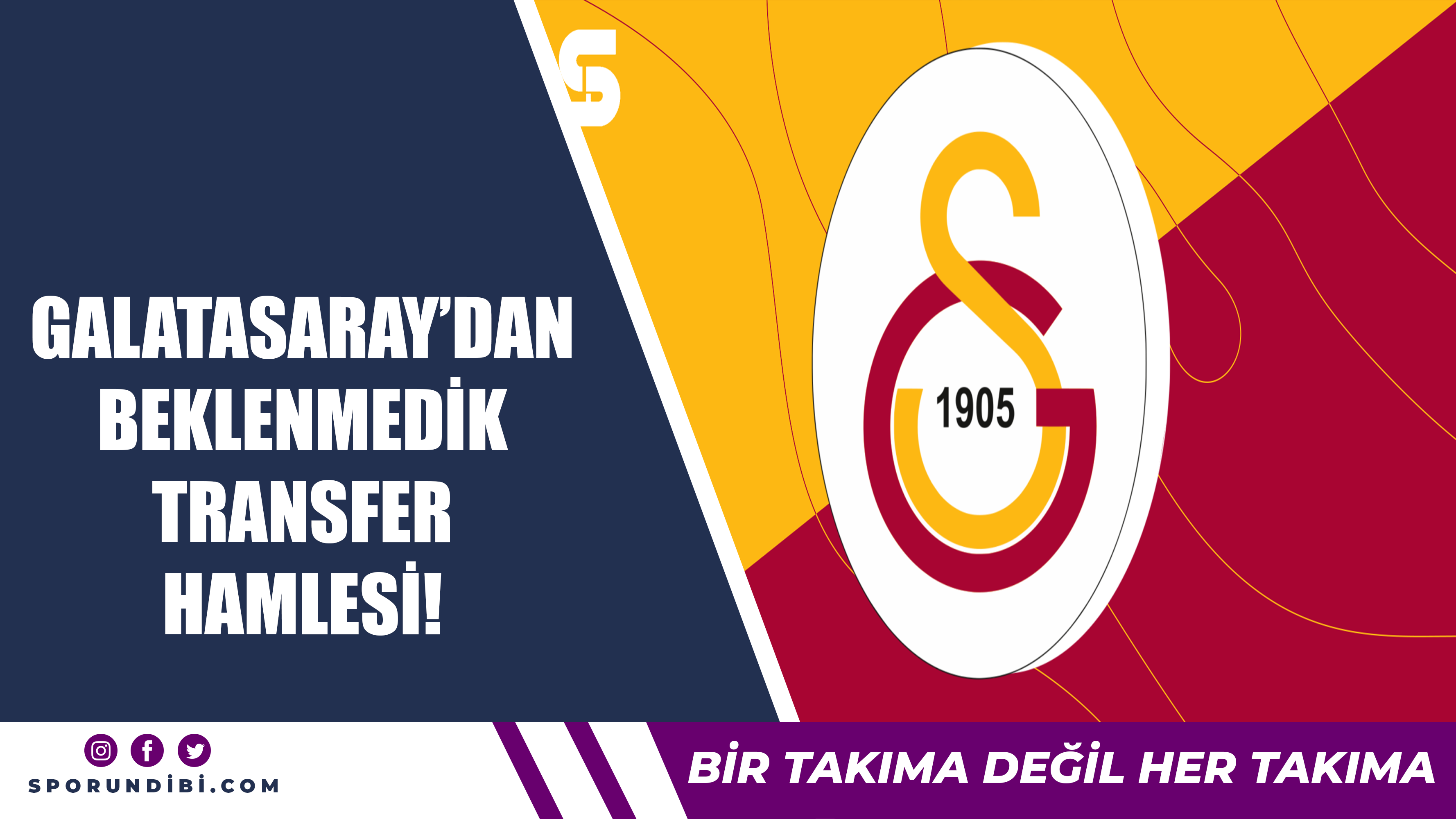 Galatasaray'dan beklenmedik transfer hamlesi!