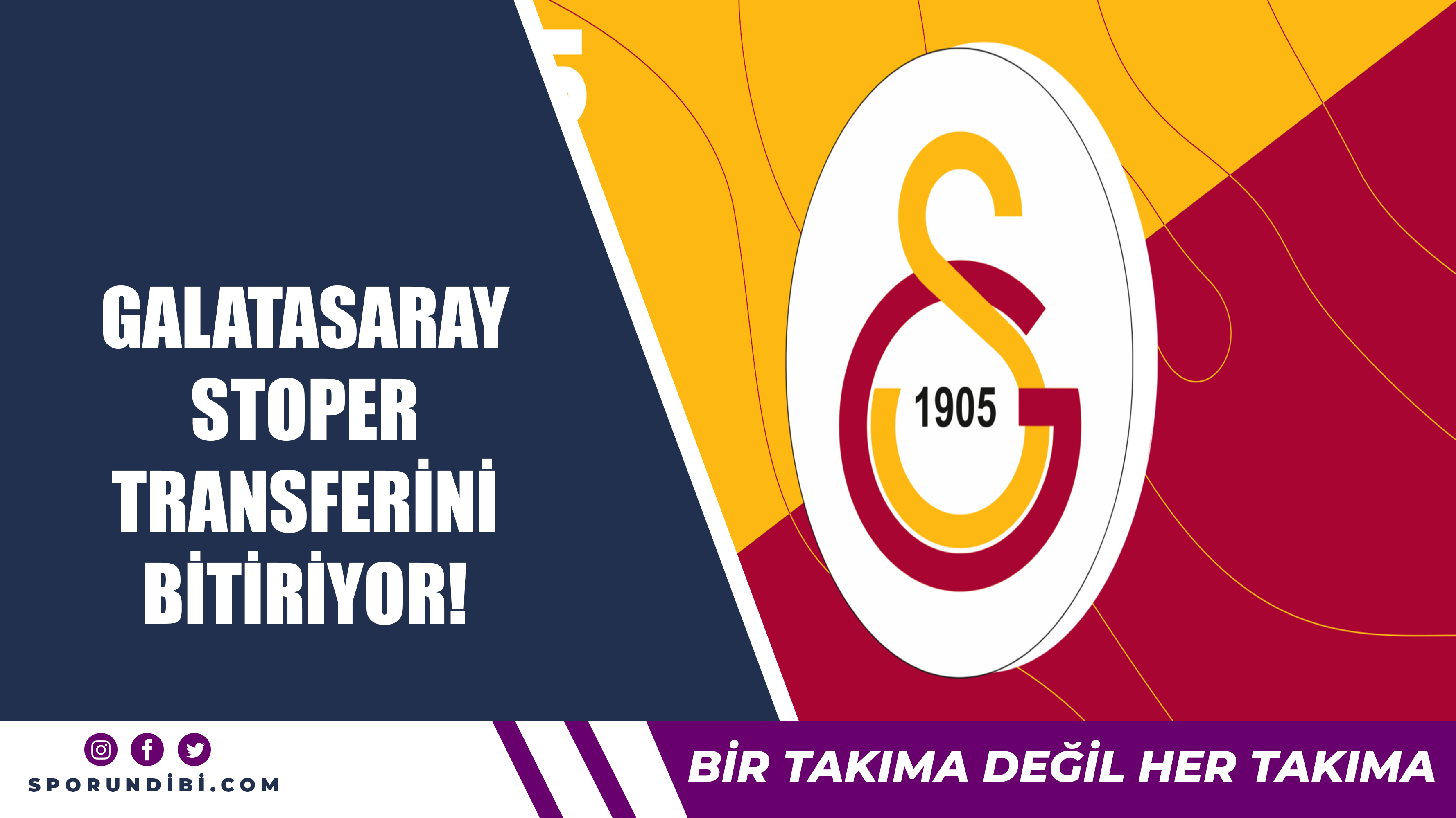 Galatasaray stoper transferini bitiriyor!