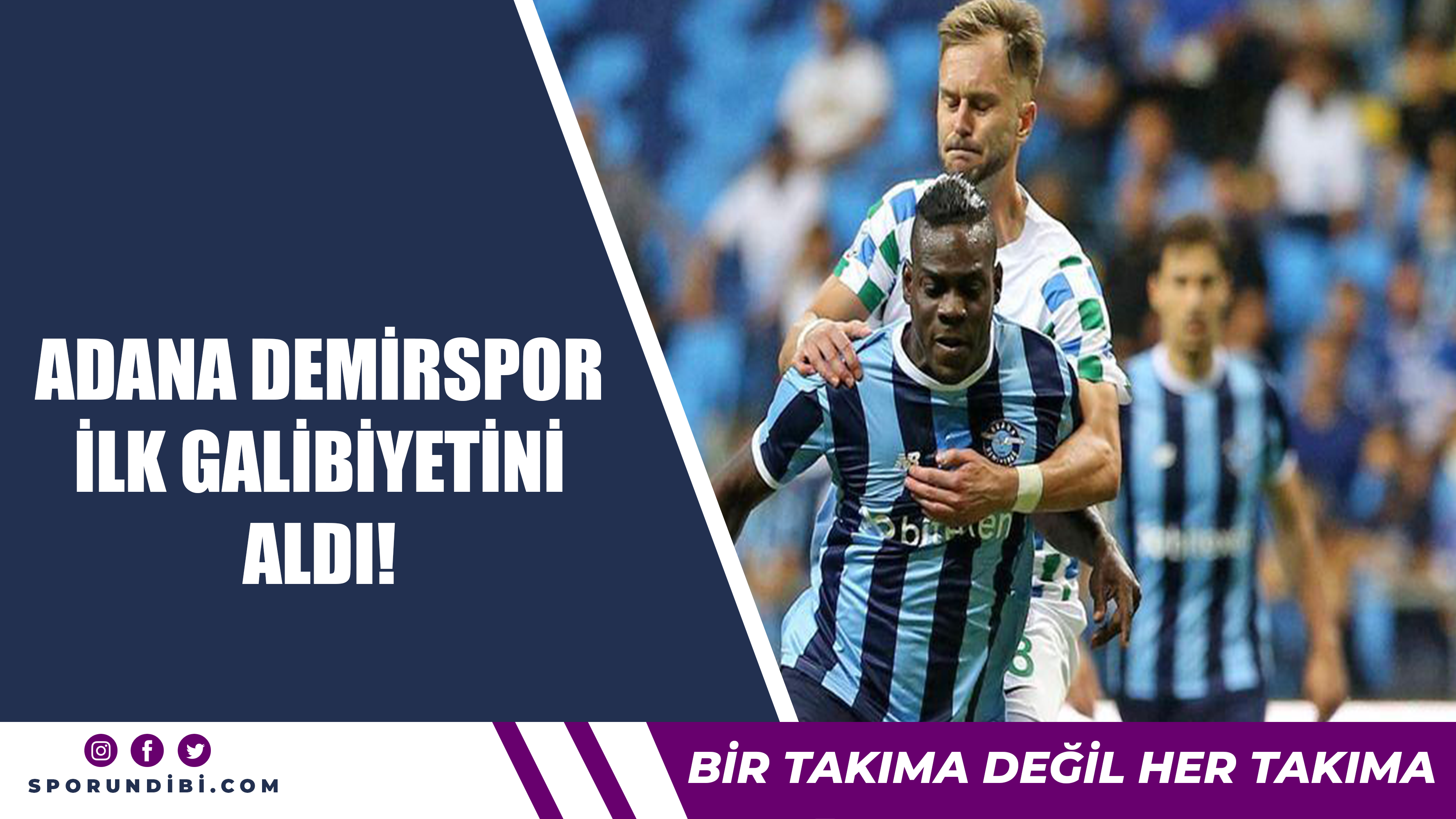Adana Demirspor ilk galibiyetini aldı!