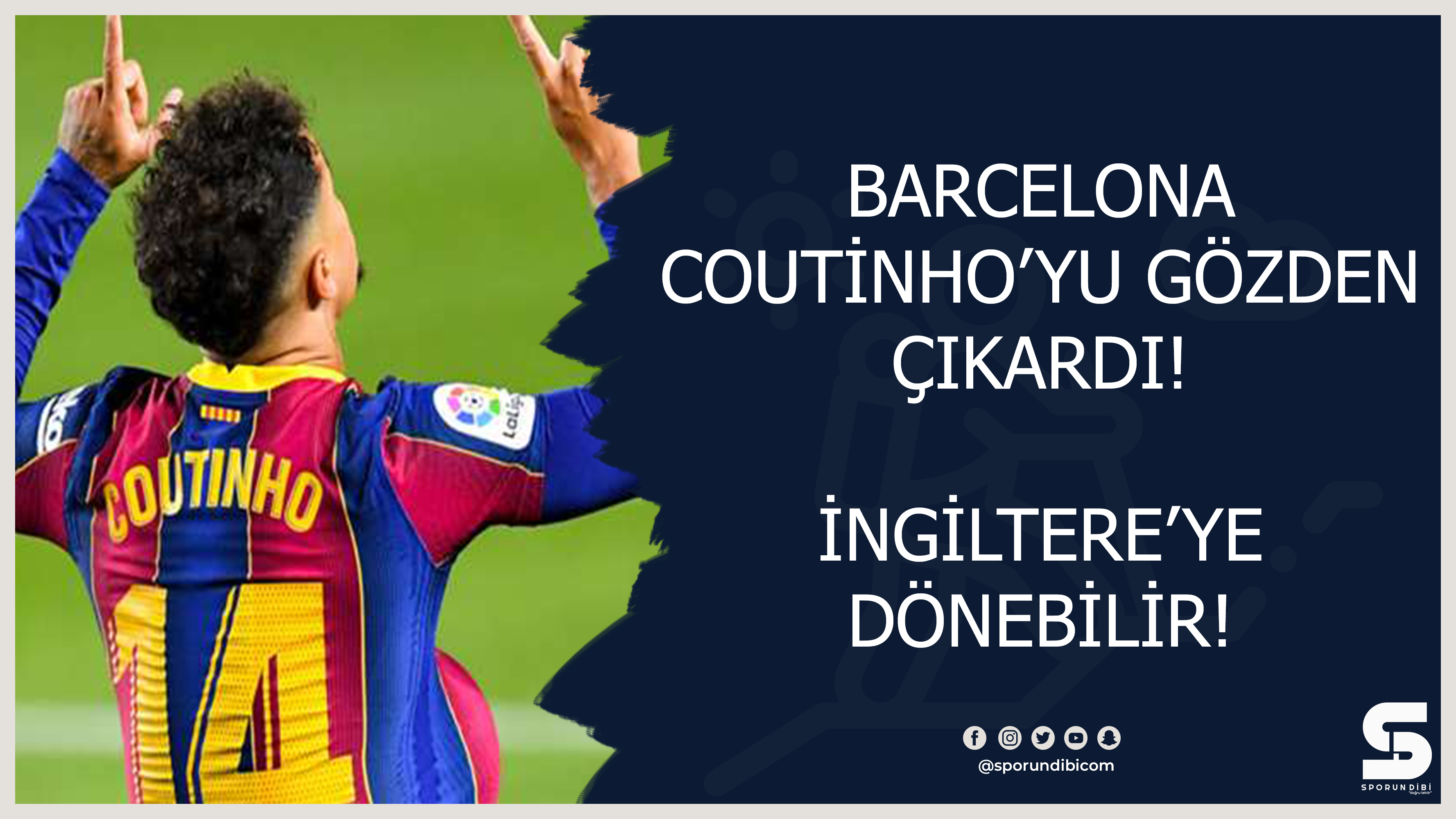 Barcelona Coutinho'yu gözden çıkardı! İngiltere'ye dönebilir!