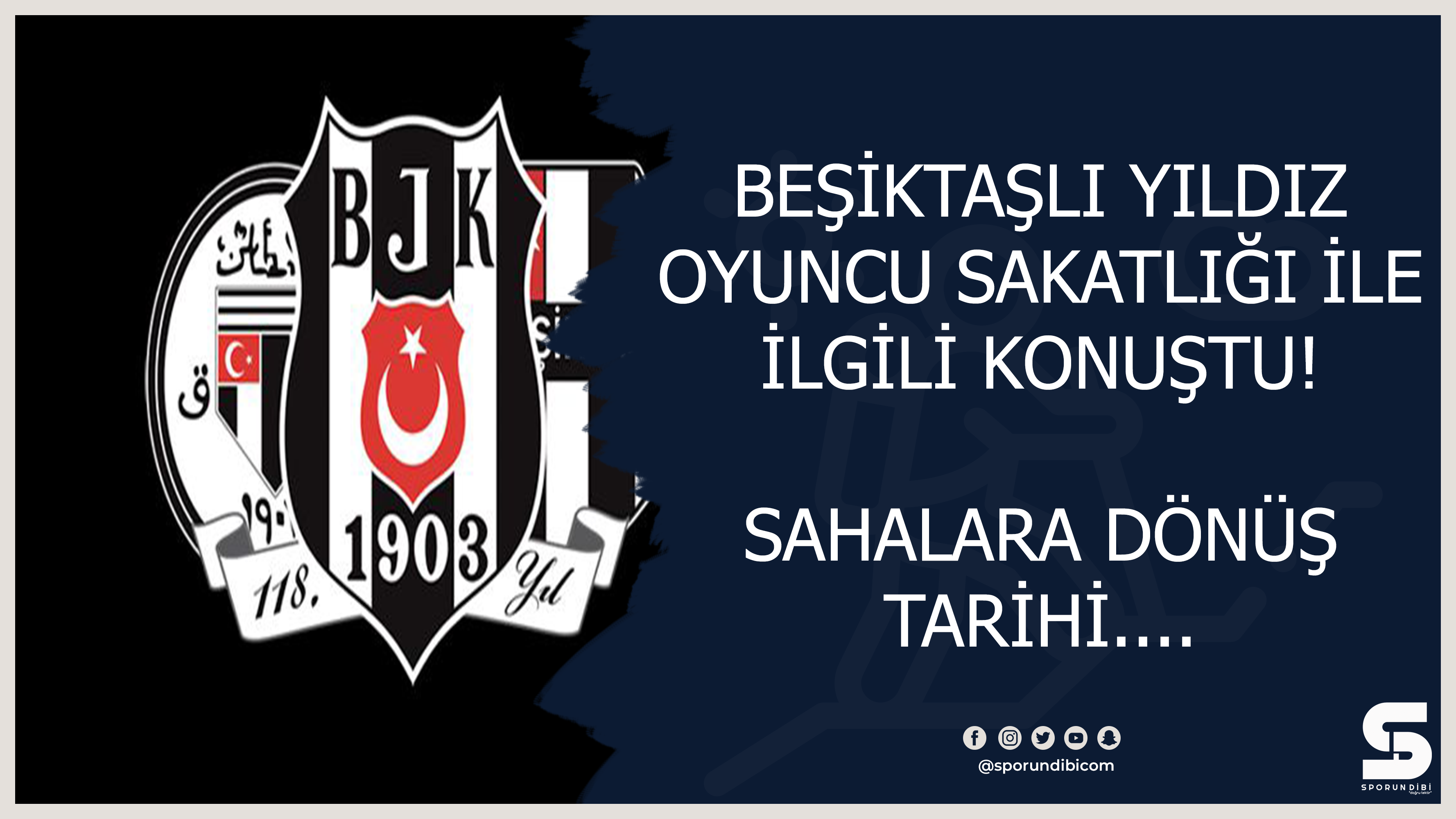 Beşiktaşlı yıldız oyuncu sakatlığı ile ilgili konuştu! Sahalara dönüş tarihi...