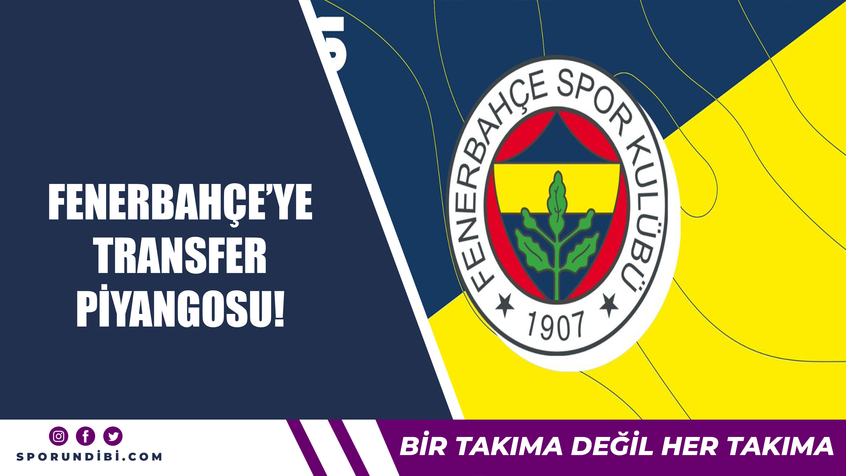 Fenerbahçe'ye transfer piyangosu!