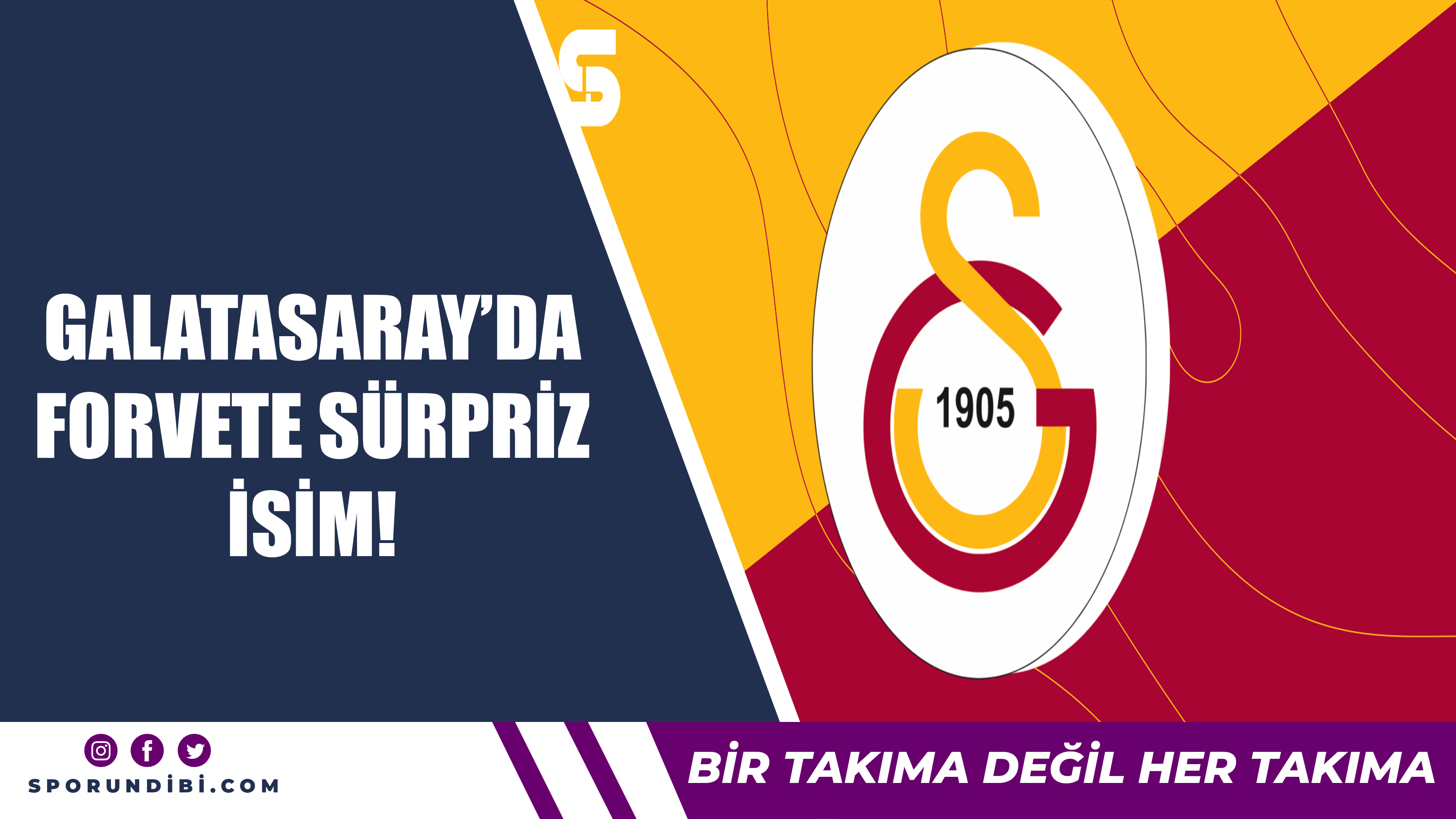 Galatasaray'da forvete sürpriz isim!