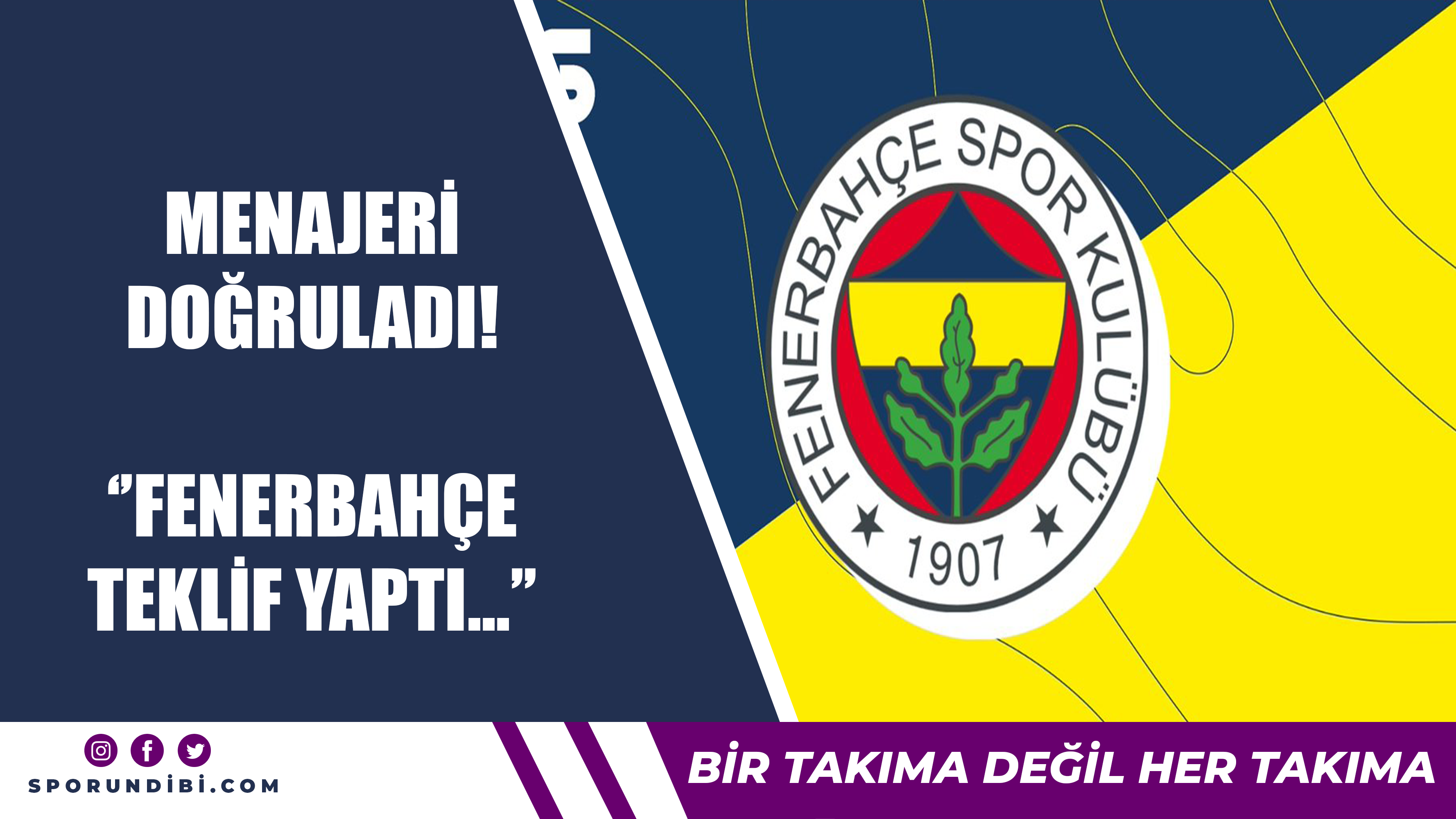 Menajeri doğruladı! ''Fenerbahçe teklif yaptı''