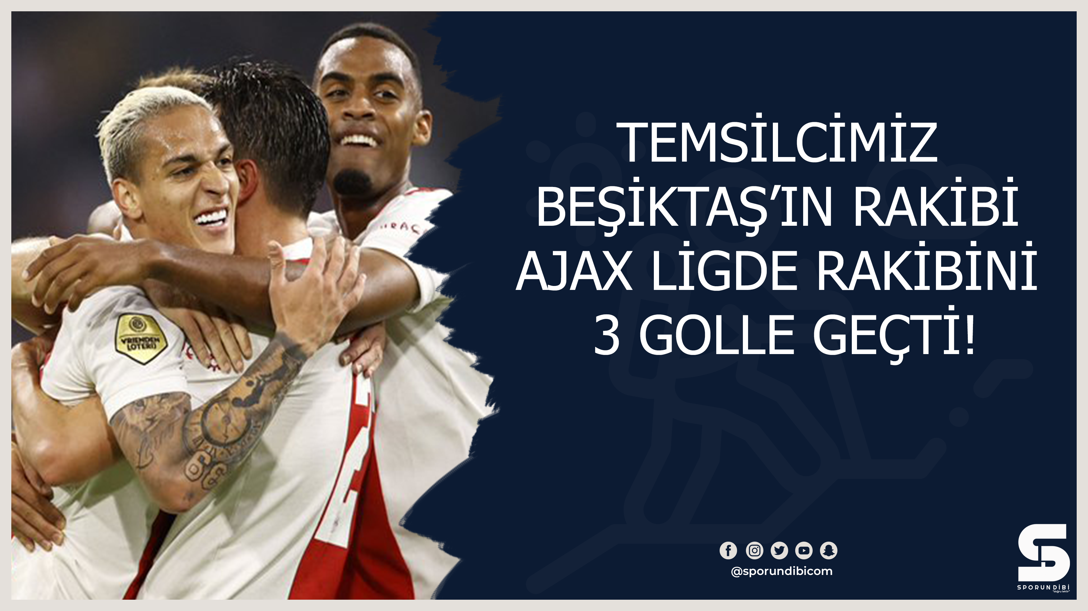 Temsilcimiz Beşiktaş'ın rakibi Ajax ligde rakibini 3 golle geçti!