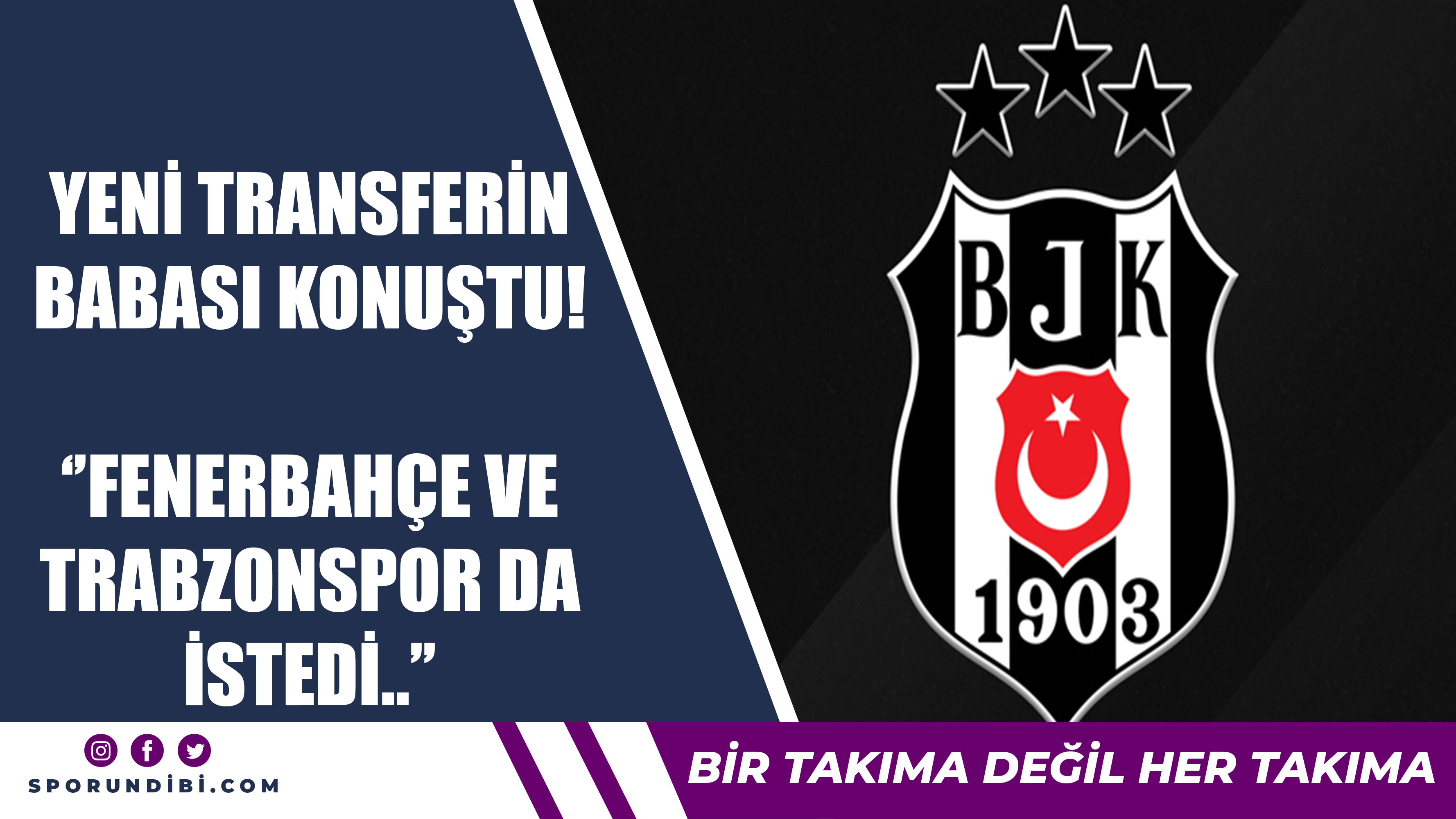 Yeni transferin babası konuştu! "Fenerbahçe ve Trabzonspor da istedi...''