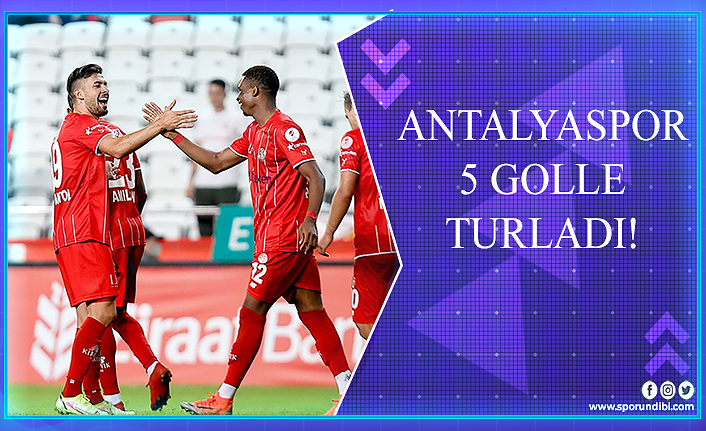 Antalyaspor 5 golle turladı!