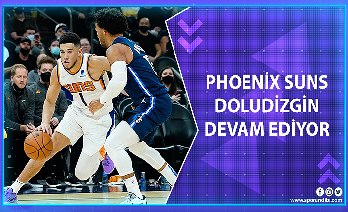 Phoenix Suns doludizgin devam ediyor