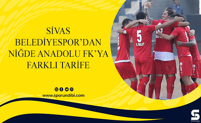 Sivas Belediyespor'dan Niğde Anadolu FK'ya farklı tarife