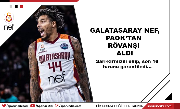 Galatasaray Nef, Paok'tan rövanşı aldı.