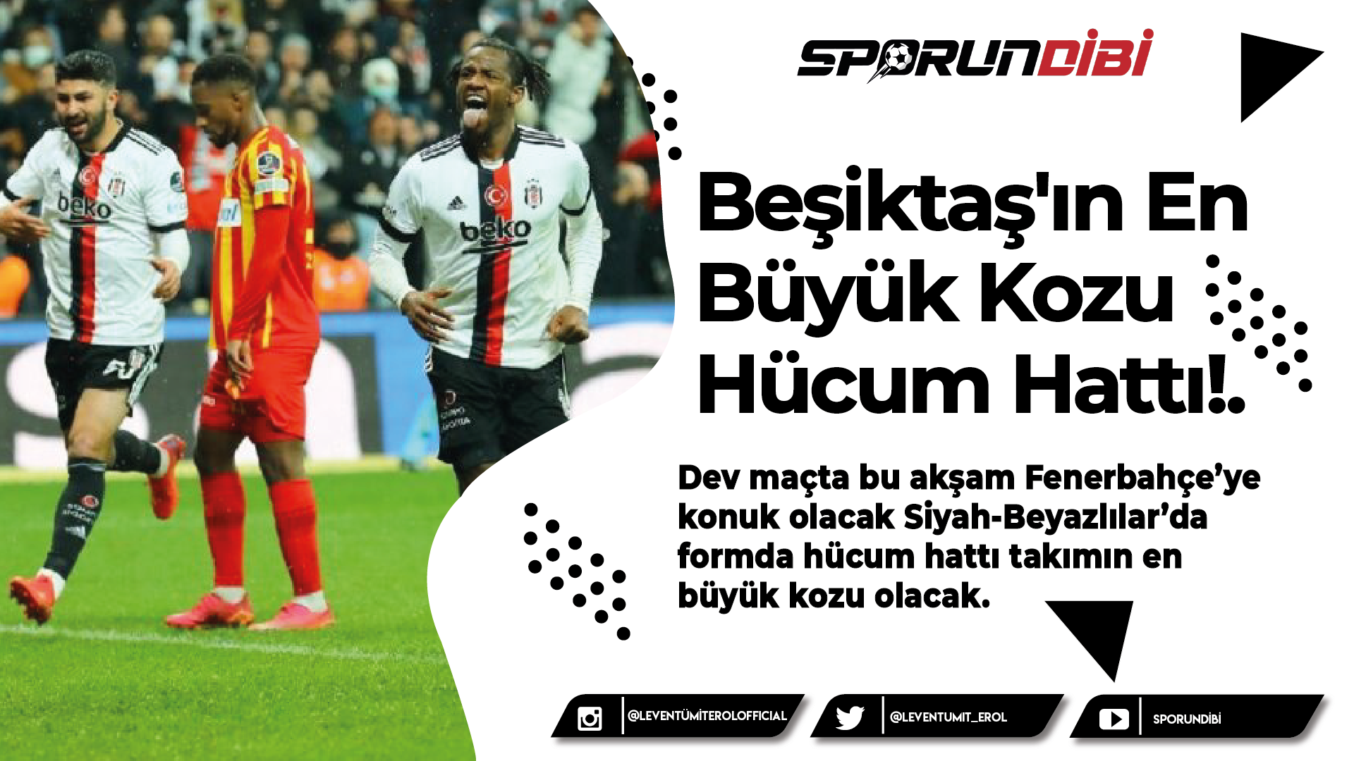 Beşiktaş'ın En Büyük Kozu Hücum Hattı!.