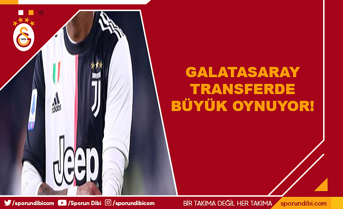 Galatasaray transferde büyük oynuyor!