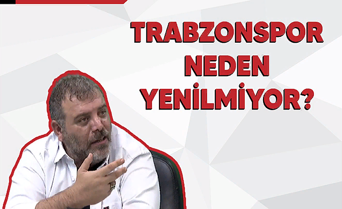 Trabzonspor neden yenilmiyor?