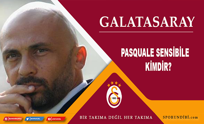 Galatasaray, Pasquale Sensibile ile anlaşma sağladı! Pasquale Sensibile kimdir?