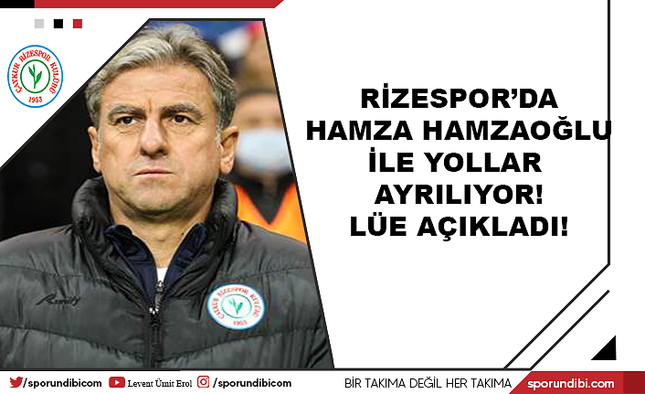 Rizespor'da Hamza Hamzaoğlu ile yollar ayrılıyor!