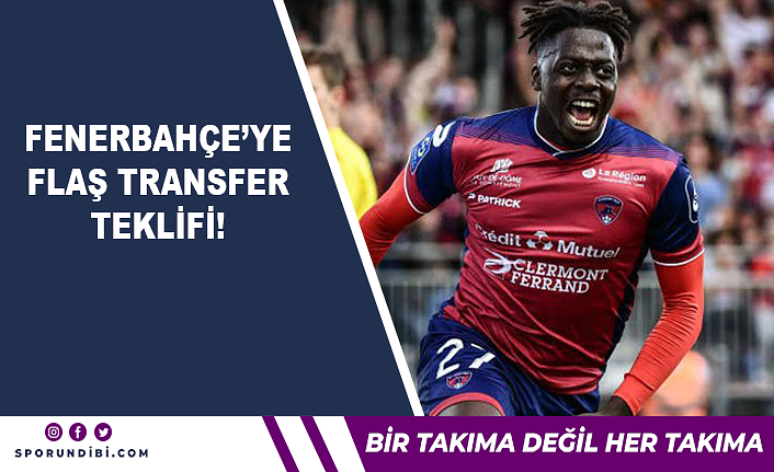 Fenerbahçe'ye flaş transfer teklifi!