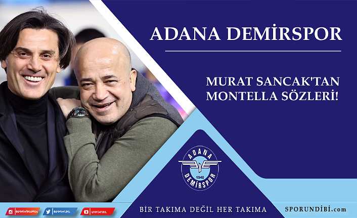 Murat Sancak'tan Montella sözleri!