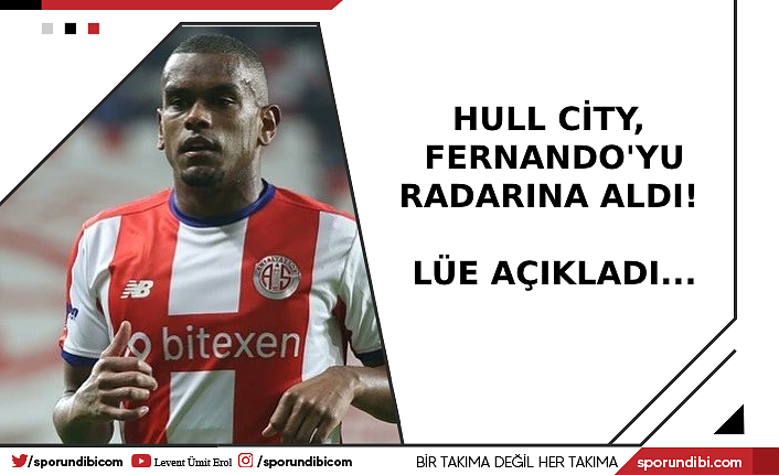 Hull City, Fernando'yu radarına aldı!