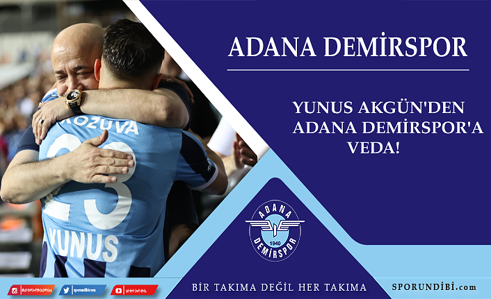 Yunus Akgün'den Adana Demirspor'a veda!