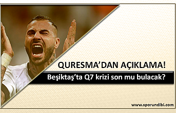 Quaresma'dan Açıklama!