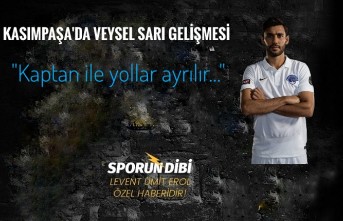 Kasımpaşa'da Veysel Sarı gelişmesi