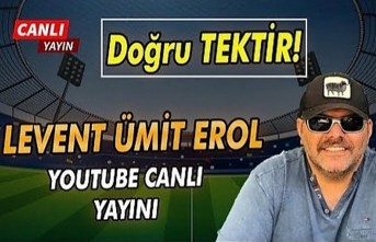 Levent Ümit Erol ile transfer gündemi özel...