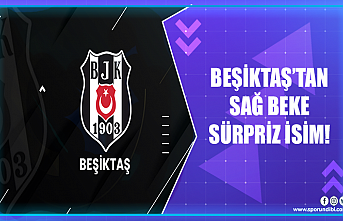 Beşiktaş'tan sağ beke sürpriz isim!