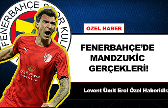 Fenerbahçe'de Mandzukic gerçekleri!