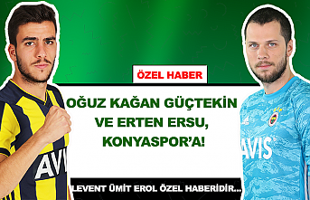 Oğuz Kağan Güçtekin ve Erten Ersu Konyaspor'a!