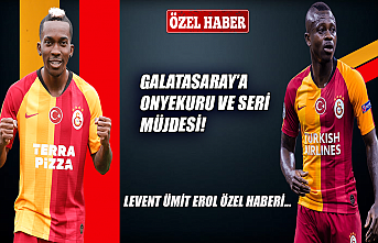 Galatasaray'a Onyekuru ve Seri müjdesi!