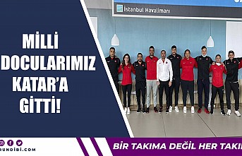 Milli Judocularımız Katar'da!