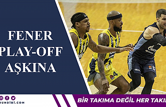Fener Play-off aşkına