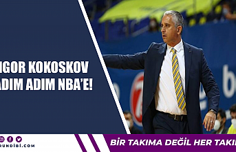 Igor Kokoskov adım adım NBA'e!