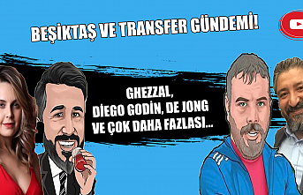 Beşiktaş ve transfer gündemi!
