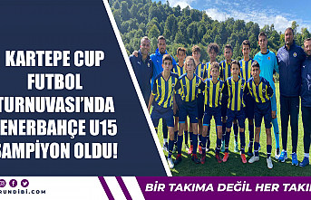 Kartepe Cup Futbol Turnuvası’nda Fenerbahçe U15...