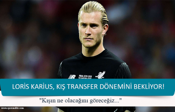 Loris Karius kış transfer dönemini bekliyor!