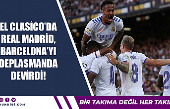 El Clasico'da Real Madrid, Barecelona'yı...
