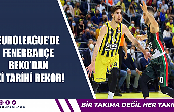 Euroleague'de Fenerbahçe Beko'dan iki tarihi rekor!