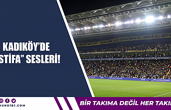 Kadıköy'de ''İstifa'' sesleri!
