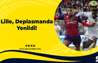 Lille, Deplasmanda Yenildi!