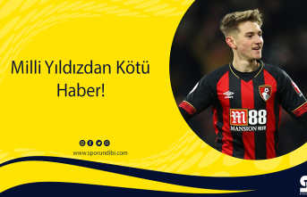 Milli Yıldızdan Kötü Haber!
