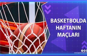Basketbolda haftanın maçları