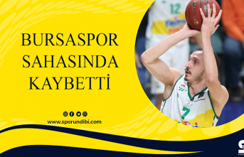 Bursaspor sahasında kaybetti
