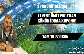 Levent Ümit Erol'dan Günün İddaa Kuponu!