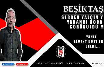 Sergen Yalçın yerine yabancı hoca ile görüşüldü...