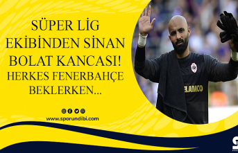 Süper Lig ekibinden Sinan Bolat kancası! Herkes Fenerbahçe beklerken...