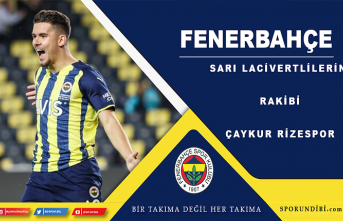 Fenerbahçe'nin rakibi Çaykur Rizespor
