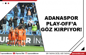 Adanaspor play-off'a göz kırpıyor!
