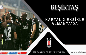 Beşiktaş 3 eksikle Almanya'da