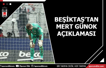 Beşiktaş'tan Mert Günok açıklaması